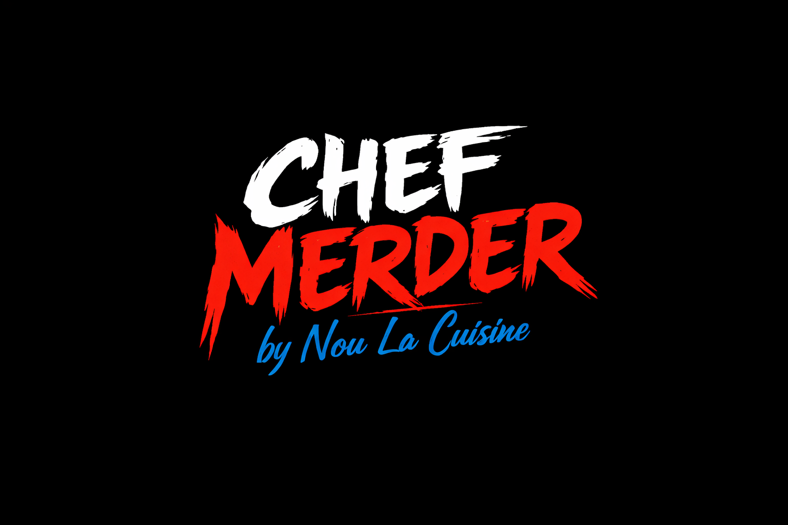 Chef Merder by Nou La Cuisine